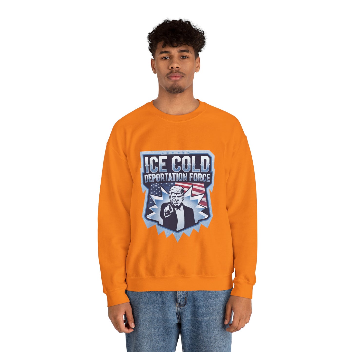 Unisex Sweatshirt ICE Cold Deportation Force Conservative Border Security Design