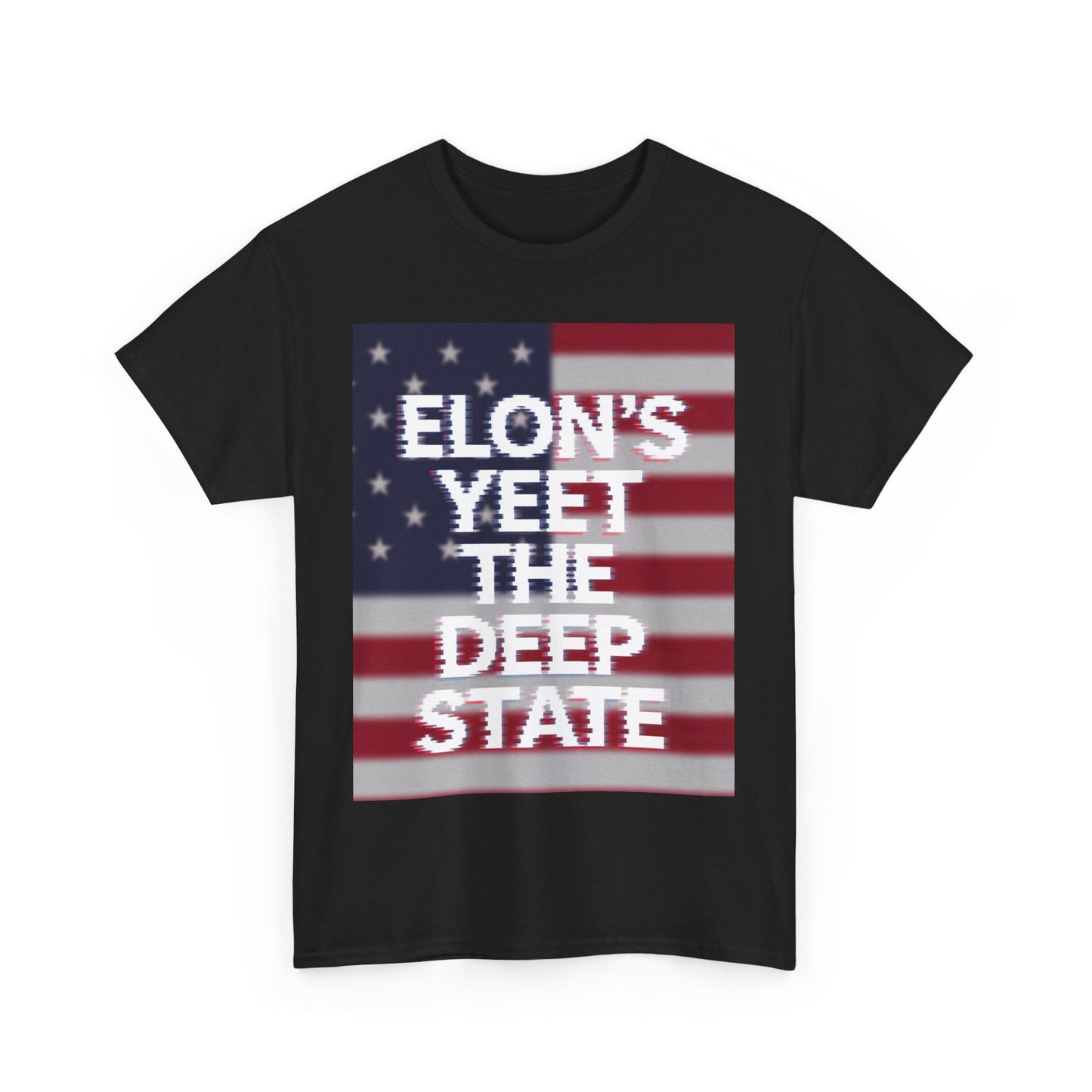 Meme Style Tee: Elon's Yeet the Deep State Glitch Font Shirt for Patriots and Lib Slayers