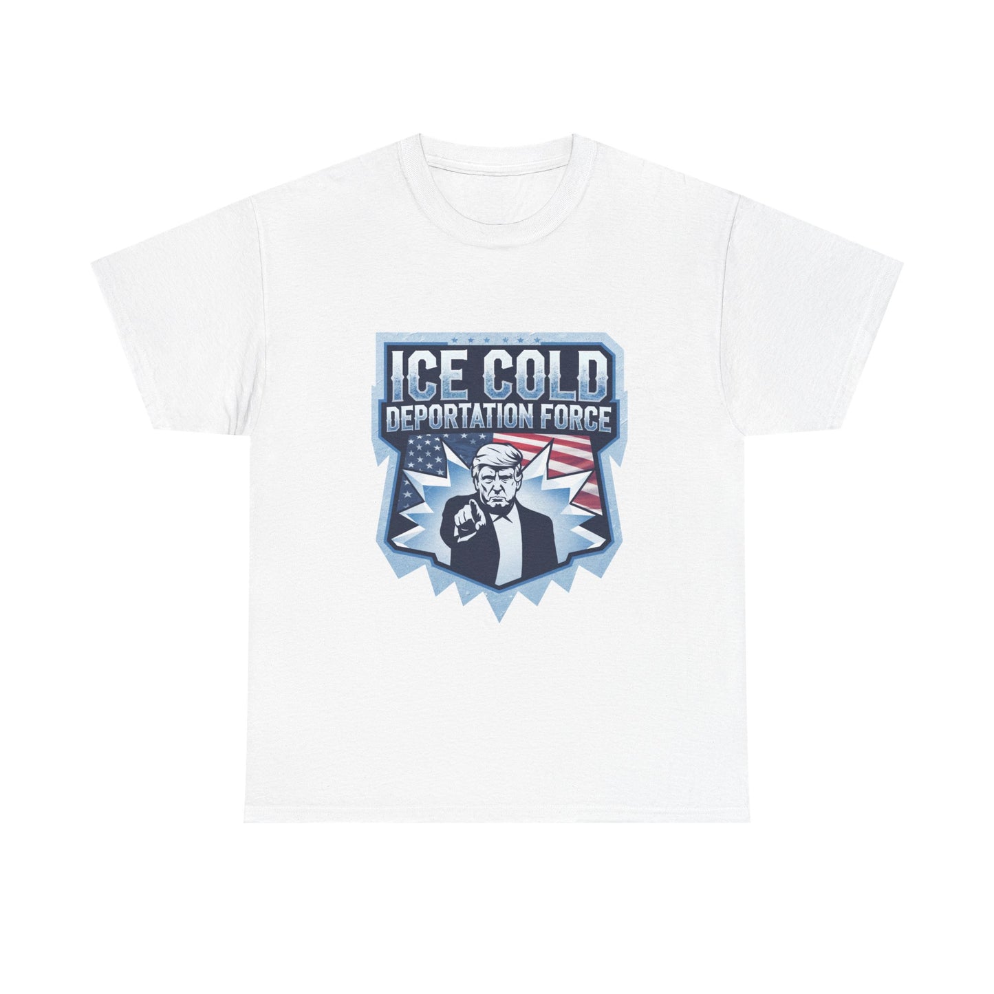 ICE Cold Deportation Force Unisex Tee - Conservative Border Security Shirt