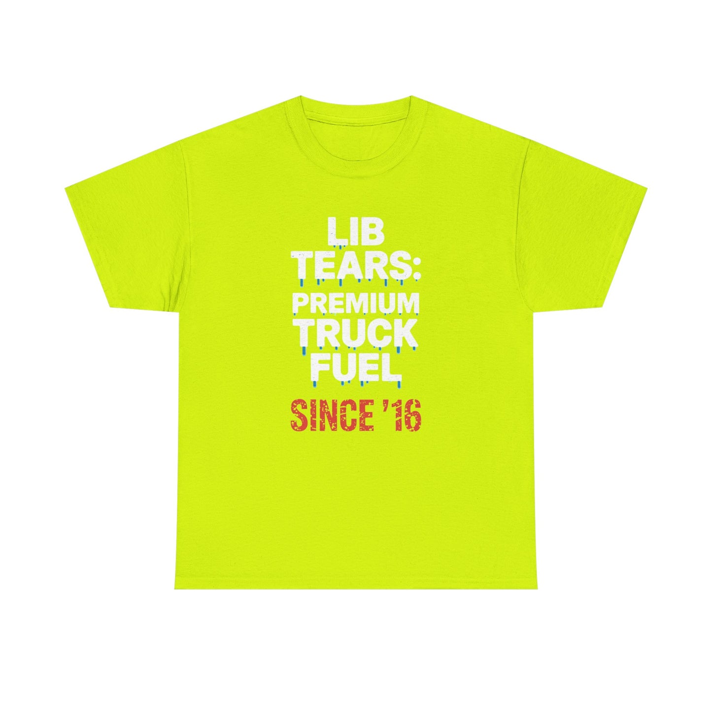 Lib Tears Premium Fuel Tee