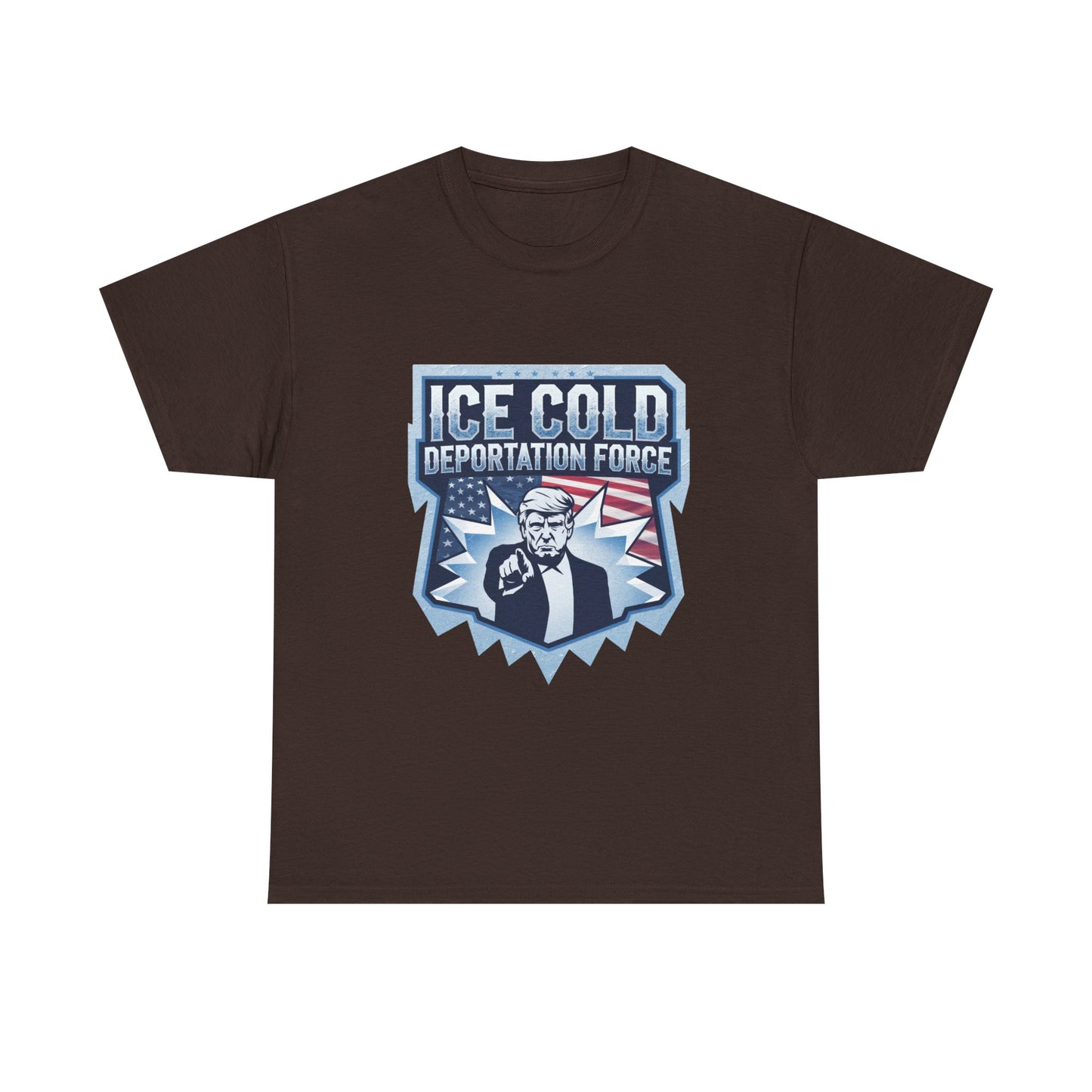 ICE Cold Deportation Force Unisex Tee - Conservative Border Security Shirt