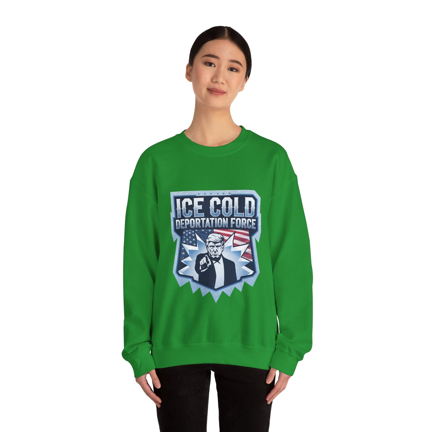 Unisex Sweatshirt ICE Cold Deportation Force Conservative Border Security Design