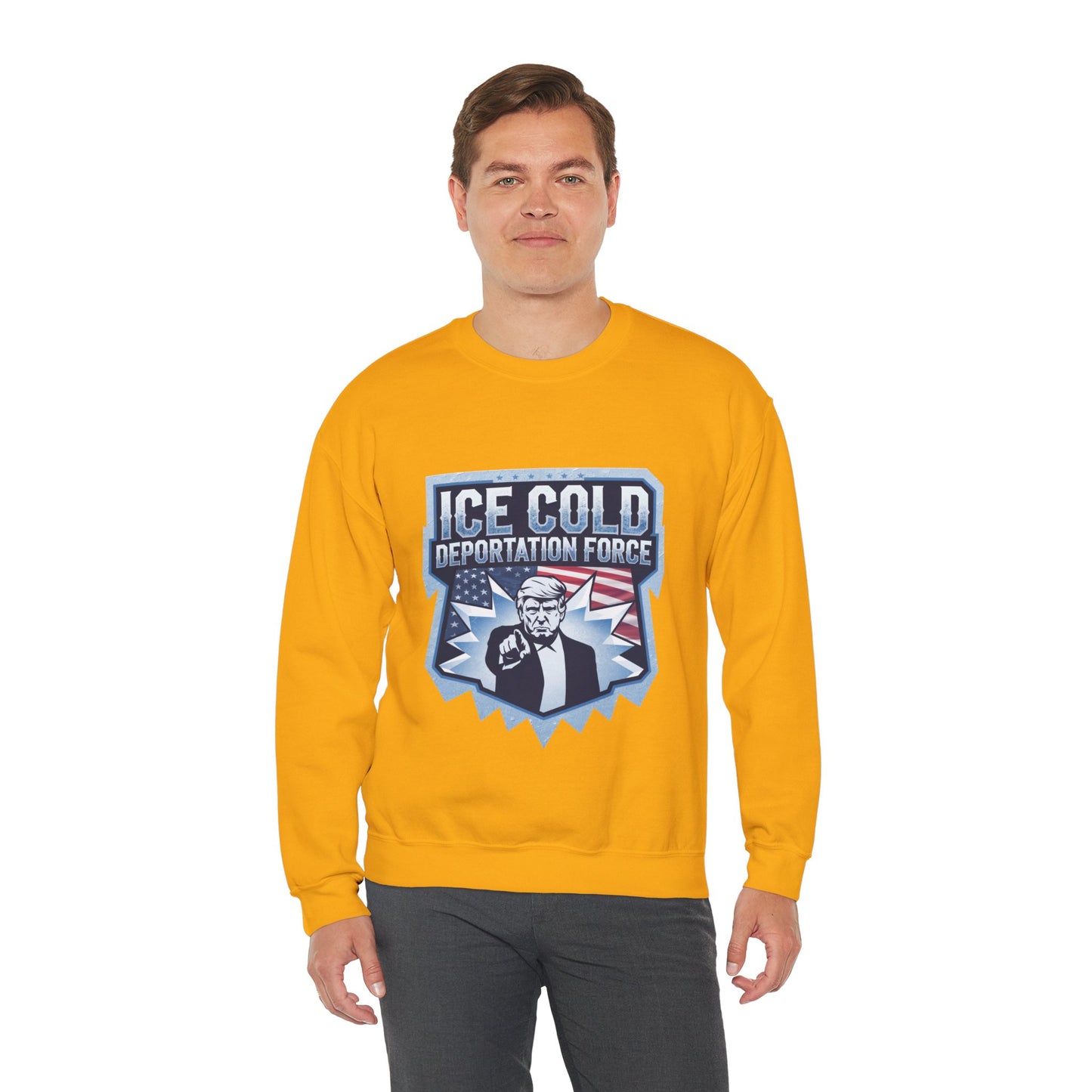 Unisex Sweatshirt ICE Cold Deportation Force Conservative Border Security Design