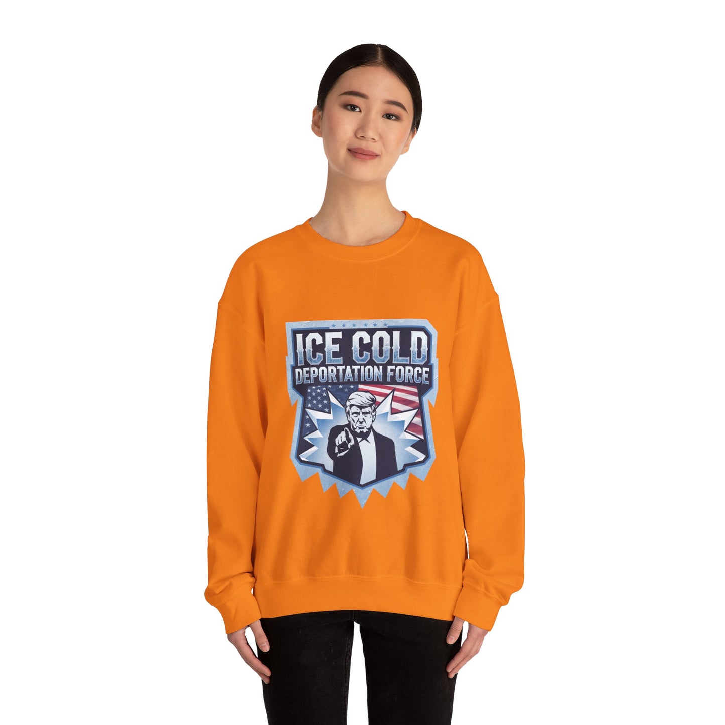 Unisex Sweatshirt ICE Cold Deportation Force Conservative Border Security Design