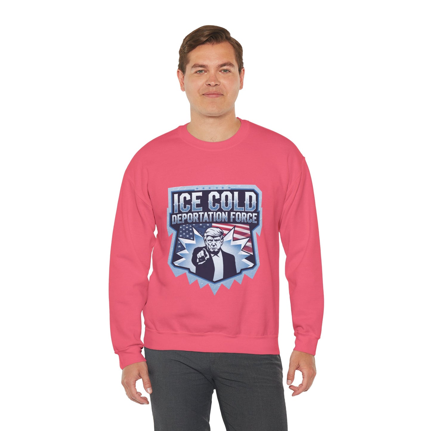 Unisex Sweatshirt ICE Cold Deportation Force Conservative Border Security Design