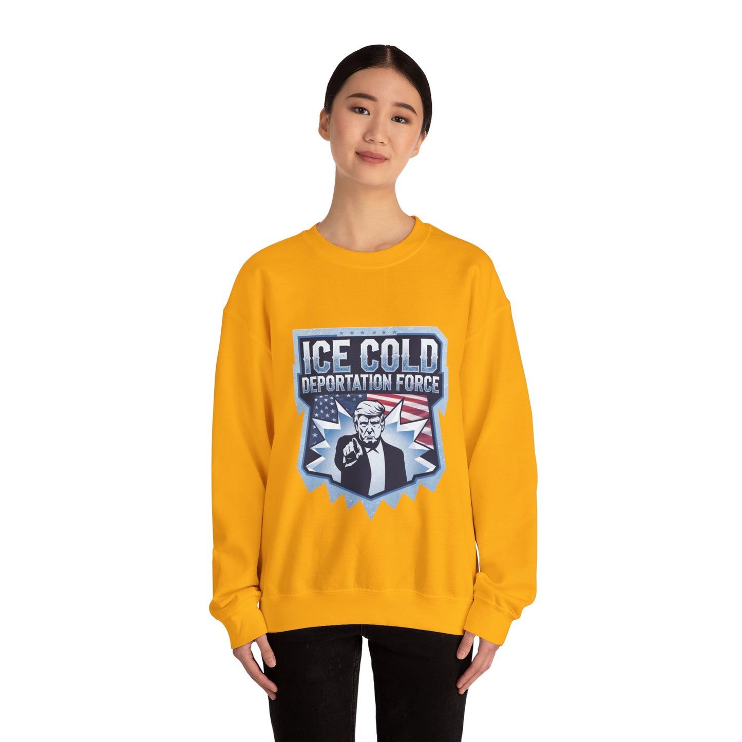 Unisex Sweatshirt ICE Cold Deportation Force Conservative Border Security Design