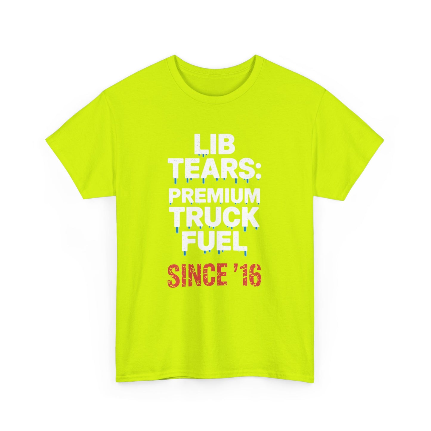 Lib Tears Premium Fuel Tee