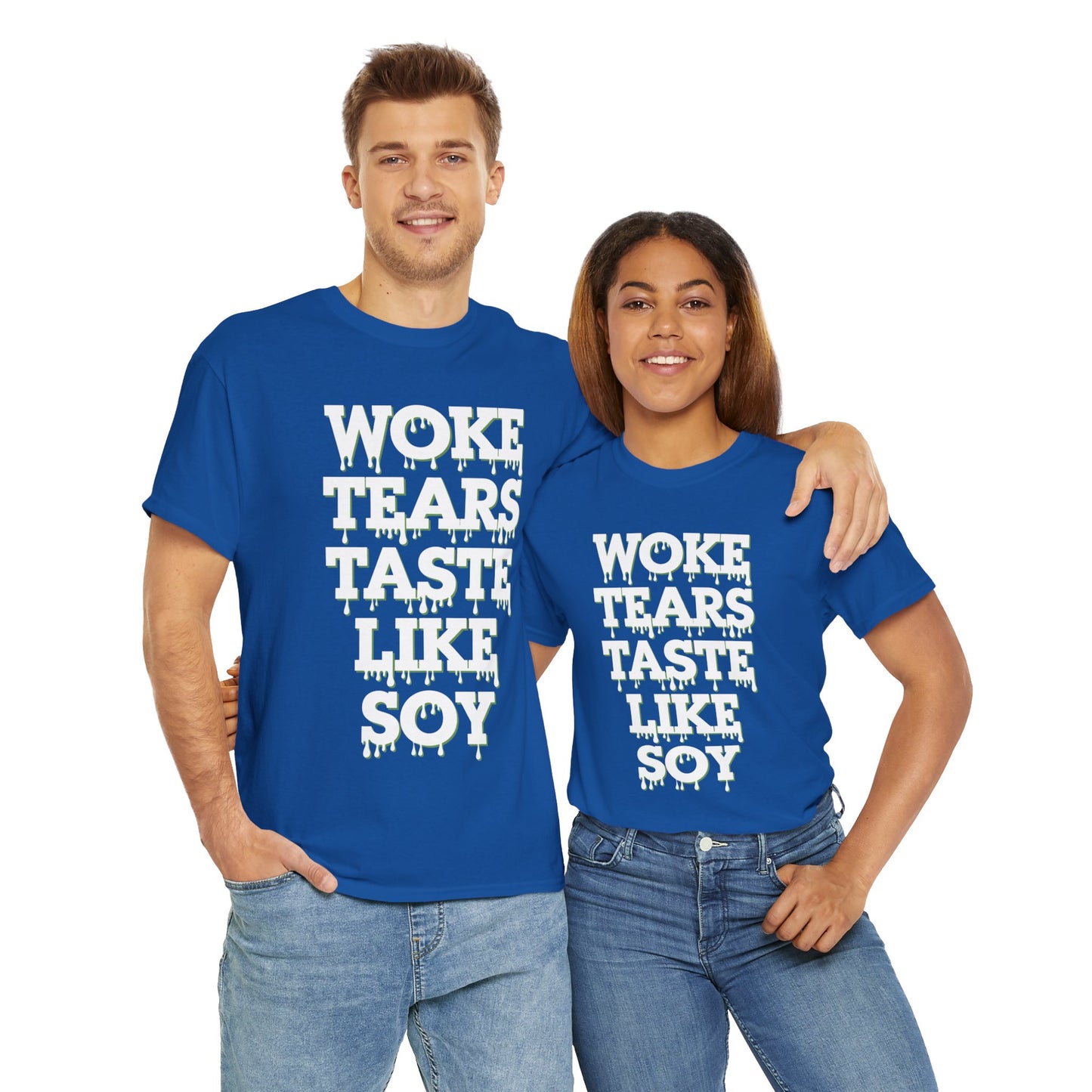 Graphic Tee - Woke Tears Taste Like Soy