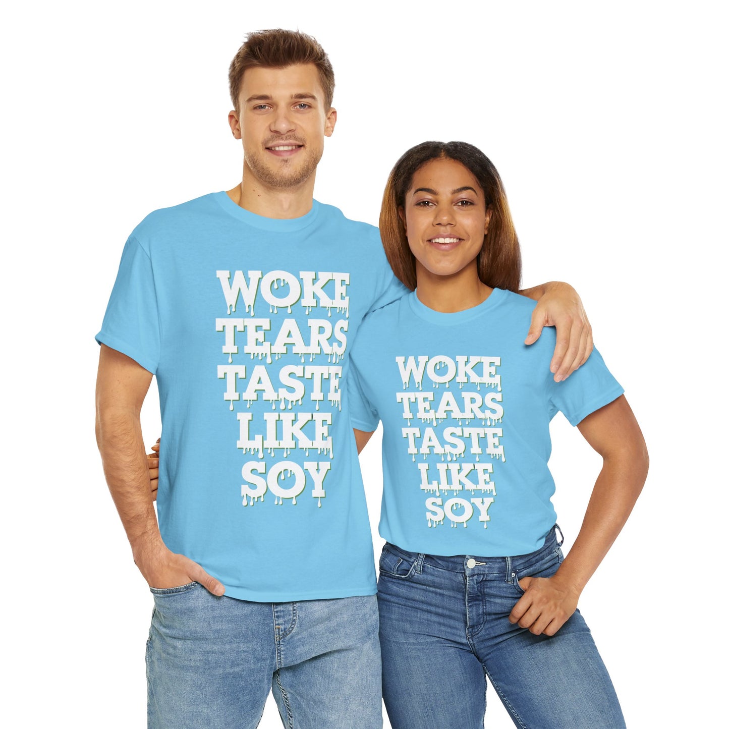 Graphic Tee - Woke Tears Taste Like Soy