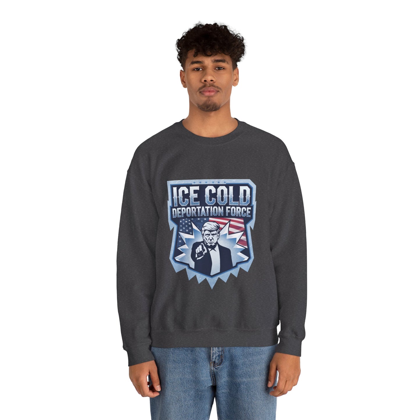 Unisex Sweatshirt ICE Cold Deportation Force Conservative Border Security Design