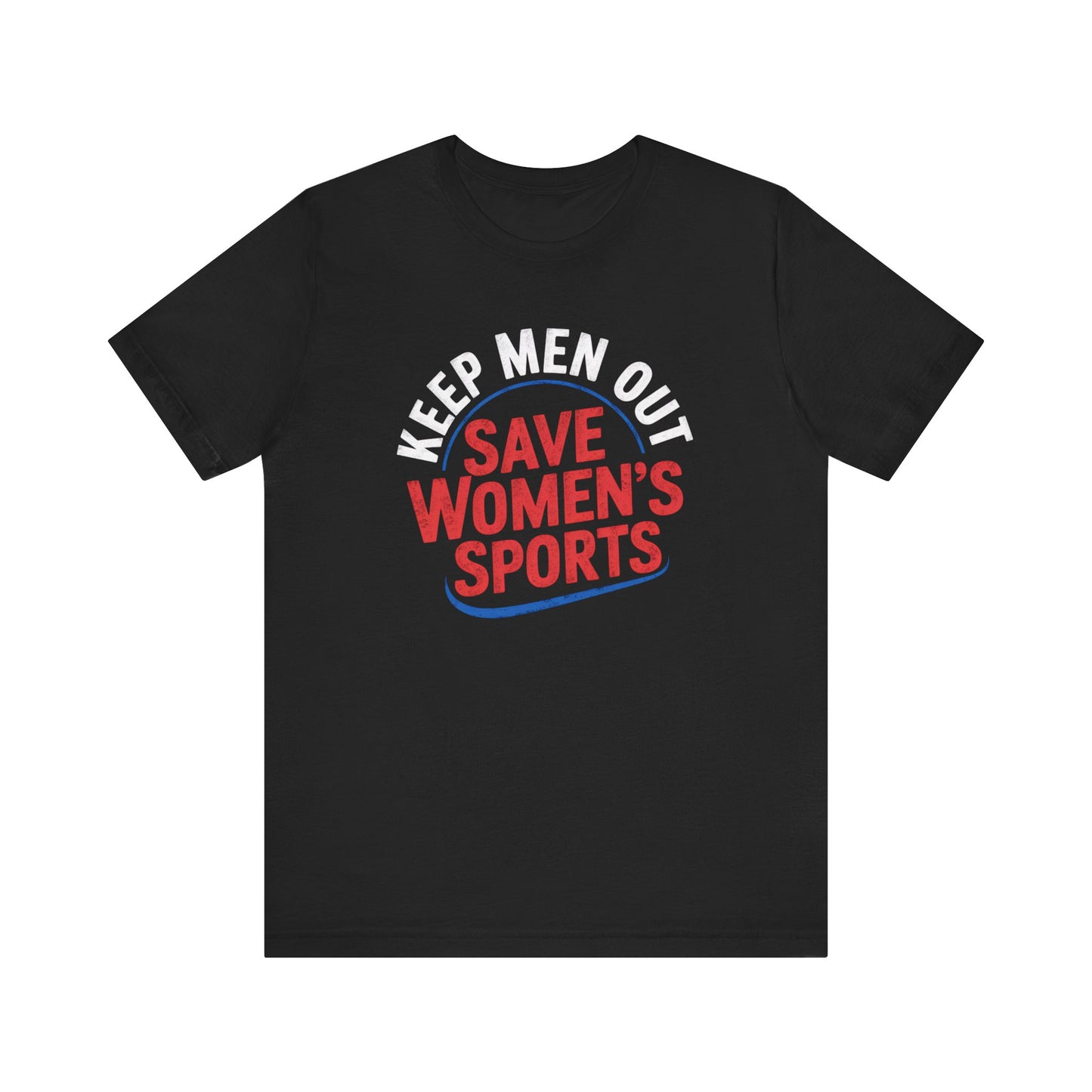 Keep Men Out - Save Women's Sports