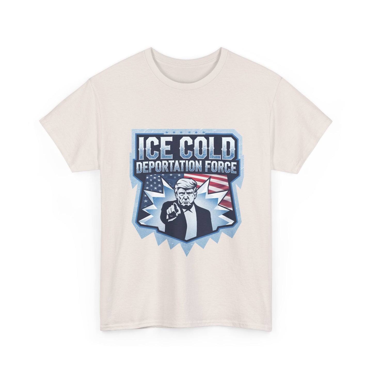 ICE Cold Deportation Force Unisex Tee - Conservative Border Security Shirt