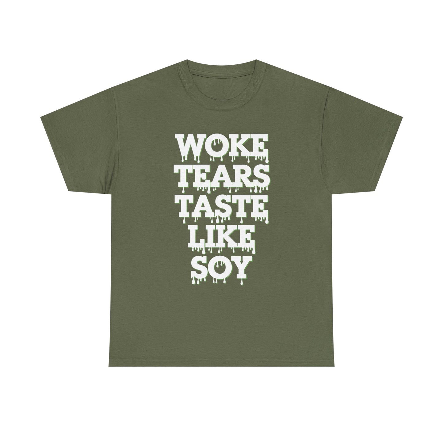 Graphic Tee - Woke Tears Taste Like Soy